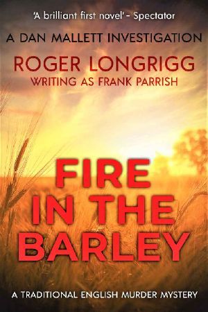 [Dan Mallett Investigations 01] • Fire in the Barley